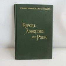 1889 Vermont Civil War monuments at Gettysburg Report Addresses Poem 1890 picture