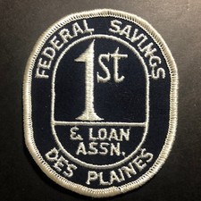 Federal Savings & Loan Des Plaines 1st Vintage Embroidered Patch c1960's-70's  picture