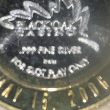 Black Oak Casino 5th Anniversary .999 Fine Silver Token May 15, 2008 picture