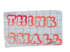 New THINK SMALL Decal Sticker Vinyl Shiny Holographic Pink Handmade 4” picture