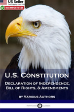 US Constitution: Declaration of Independence, Bill Rights, & Amendments picture
