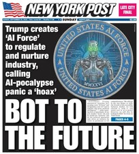 BOT TO THE FUTURE DONALD TRUMP CREATES AI FORCE PANIC A HOAX NY POST 9/20 2026 picture