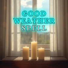Good Weather Spell - Attract Clear Skies, Calm Energy & Favorable Weather Condit picture