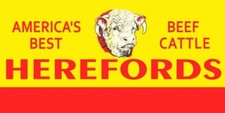 Hereford - America's Best Beef Cattle NEW Metal Sign 18x36