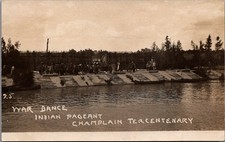 1909 Champlain Tercentenary Indian Pageant YYAR Dance RPPC J.S. Wooley picture