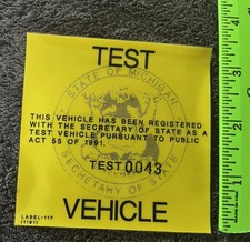 Vintage UNUSED State of Michigan WINDOW DECAL TEST VEHICLE Numbered RARE picture
