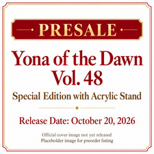 PRESALE Yona of the Dawn Vol. 48 Special Edition Manga w/ Acrylic Stand Japan picture
