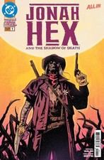 Jonah Hex And The Shadow Of Death #1 CVR A Michael Walsh Pre Order 10/7/26 DC picture