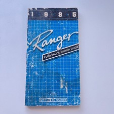 Ranger Ford Truck Owner Guide 1985 Vintage Booklet TH3-3 picture