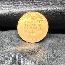1940 Wendell Willkie Campaign Token 