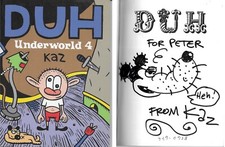 Duh Underworld 4 by Kaz, With Original Signed Drawing of “Creep Rat” picture