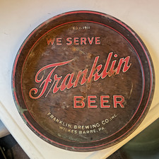 Est. 1911 “We Serve FRANKLIN Beer”  WILKES-BARRE PA Metal Tray 13