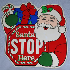 Vintage 1999 Santa Stops Here Sign 14