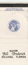 MATCHBOOK COVER - MAYOR BILL FREDERICK - ORLANDO FLORIDA picture