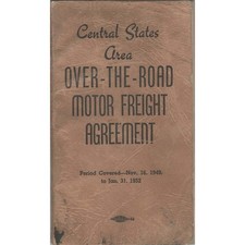 Vintage 1949-1952 Central States Over-the-Road Motor Freight Agreement Booklet picture