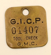 Vintage General Motors G.I.C.P. 01407 Tool Check Brass Tag picture