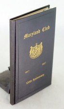 1857-1957 100th Anniversary Constitution By-Laws of the Maryland Club Hardcover picture