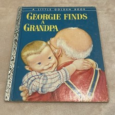 A Little Golden Book GEORGIE FINDS GRANDPA Vintage 1954 picture