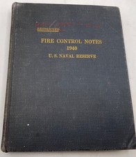 1941 US Navy RESTRICTED Fire Control Notes 1940 Naval Reserve WWII Gunnery Guide picture