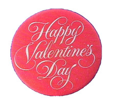 Hallmark BUTTON PIN Valentines Vintage Happy HEART Day 1978 Hoilday Pinback picture