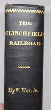 Signed First Edition 1931 The Clinchfield Railroad William Way Jr AM Map HB picture