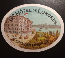 Antique 1910 Luggage Label Grand Hotel de Londres Constantinople Zellich NM picture