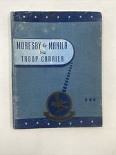 1945 WWII Moresby to Manila Via Troop Carrier Book Army Air Forces AAF Pacific picture