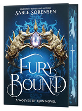 Fury Bound (Deluxe Limited Edition) (The Wolves of Ruin, 2) Format: Hardcover picture