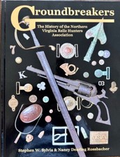 “Groundbreakers, The History of the Northern Virginia Relic Hunters Association” picture