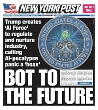 New York Post Newspaper 9/20/2026 BOT TO THE FUTURE DONALD TRUMP CREATE AI FORCE picture