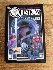 The Question, Vol. 1: Zen and Violence DC Comics 2007 Dennis O'Neil Z picture