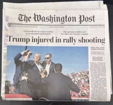 The Washington Post Sunday July  14 2024 Trump Injured in Rally Shooting Shot picture