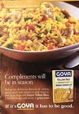 2012 Goya Yellow Rice PRINT AD Has To Be Good - Compliments In Season 5x7” picture