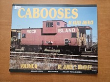 Cabooses of Northern America Volume II by James T. Bradley (1991 paperback) picture