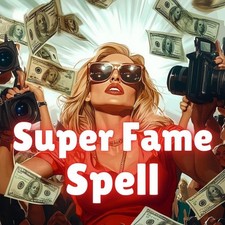 Super Fame Spell - Rise into Fame, Influence, Wealth, and Unstoppable Popularity picture