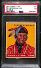 1947 Indian Gum R773 61 Tshi-Zun-Hau-Kau Re-Issue PSA 7 NM C91377 picture