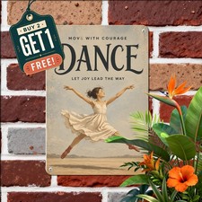 Dance Inspirational Quote Little Girl Ballerina Art Poster Metal Sign picture