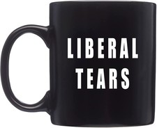 Funny Novelty Coffee Mug Liberal Tears Political Gift Conservatives (Black) picture
