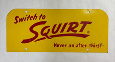 Vintage Metal Squirt Advertising Sign 