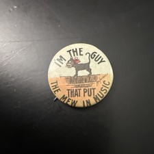 1910 PUT THE MEW IN MUSIC Hal Hoffman Hassan pinback paper BLACK CAT Tokio picture
