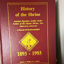History of the Shrine 1893-1993 by Joseph A. Walkes Jr. Hardcover picture