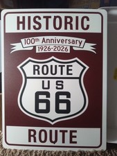 New Lg.  Historic US Route 66 Aluminum 100th Anniversary  Sign 18