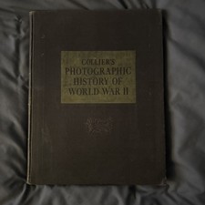 Vintage Collier's Photographic History Of World War II Large Book picture