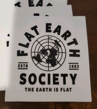 FLAT EARTH STICKERS Flat Earth Soceity  picture