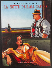 La notte dell'alligatore by LOUSTAL - Coconino press, 2003 picture