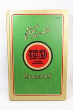Book 1970 Good-Bye To All That history facts of smoking cigarettes since 1850's picture