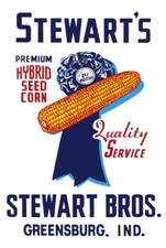 Stewart's Seed Corn, Greenburg Indiana NEW Sign - 12x18