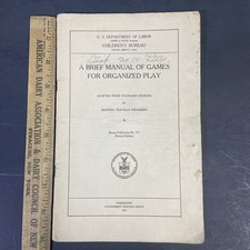 Rare 1925 US Dept of Labor Childrens Bureau Games for Organized Play Speakman picture