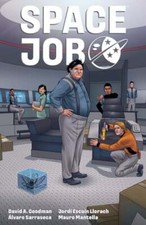 Space Job by David a Goodman: Used picture