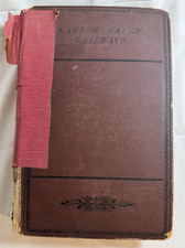 NARROW GAUGE RAILWAYS by C E Spooner - 1879 2nd Ed. HC, Railroad picture